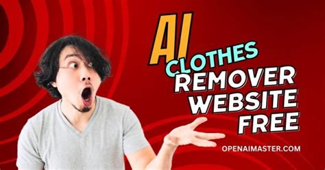 free ai to remove clothes